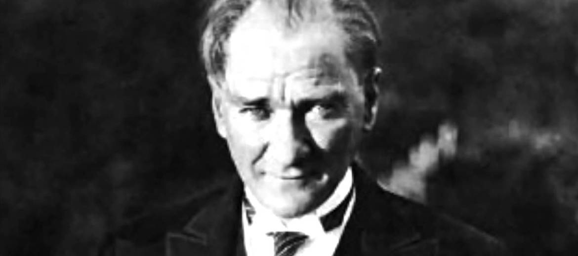 Ulu Önder Atatürk'ü Özlemle ve Şükranla Anıyoruz 